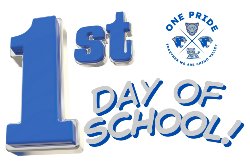 district logo with text that says 1st day of school
